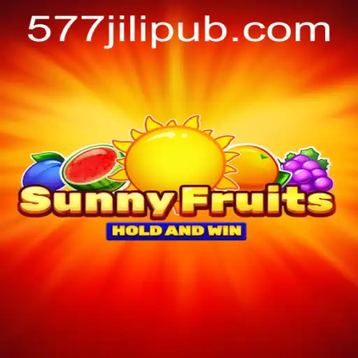 SunnyFruits: A Vibrant Gaming Experience with 577jili