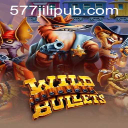 WildBullets: An Exciting Adventure in the World of 577jili